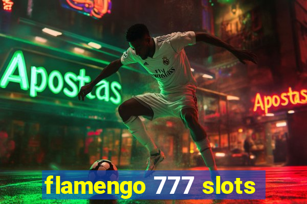 flamengo 777 slots